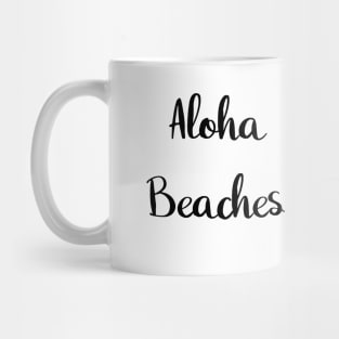 Aloha Mug